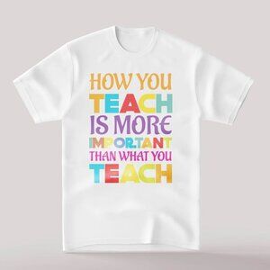 Teachers Day Shirt, Inspirational Teacher Shirt, Teacher Funny Quotes Shirt